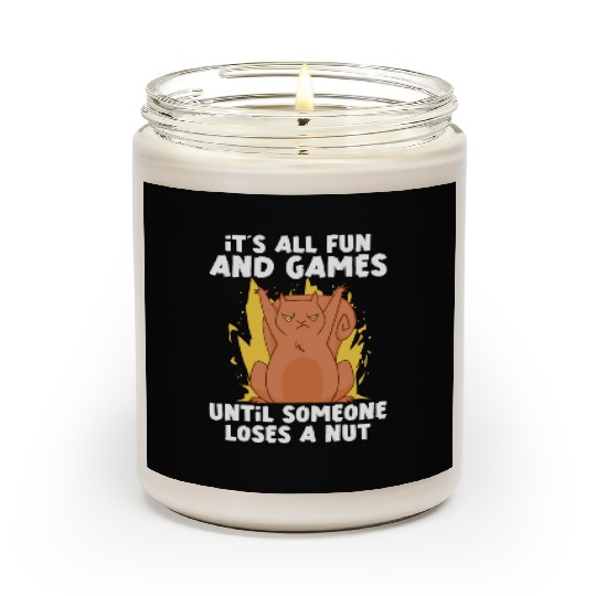 Funny Squirrel Fan Squirrel Lover Chipmunk Addict Scented Candles