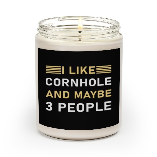 I like cornhole and maybe 3 people - Bean Bag Toss Scented Candles