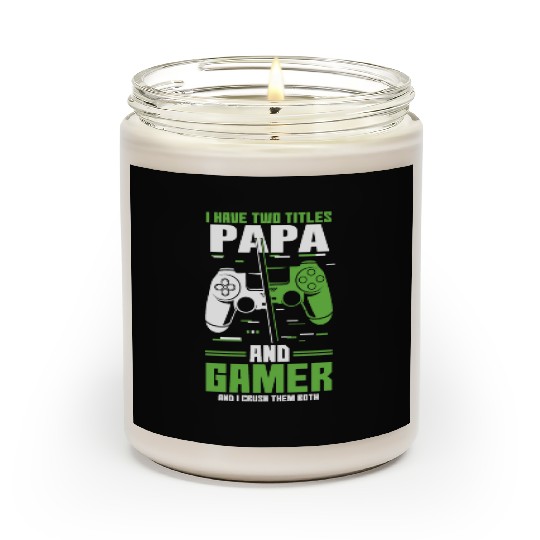 Two Titles Papa Gamer Video Game Lover Gaming Scented Candles