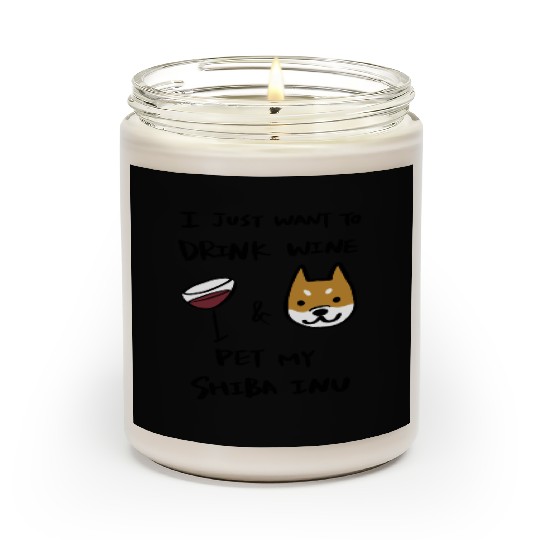 I Just Want To Drink Wine Shiba Inu Scented Candles
