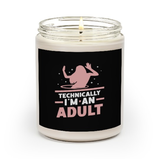 Technically I'm An Adult Girl Birthday Adulting Scented Candles