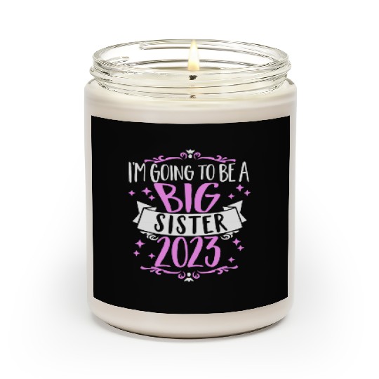Going to be a Big Sister 2023 Pregnancy Big Sis Scented Candles