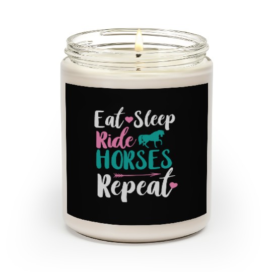 Cute Eat Sleep Ride Horses Repeat Equestrian Scented Candles