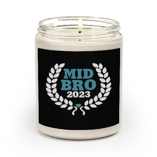 Mid Bro 2023 - Middle Brother Baby Birth Boy Scented Candles