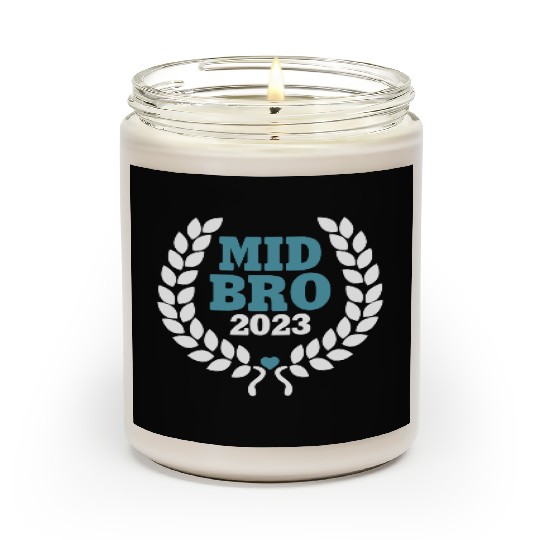 Mid Bro 2023 - Middle Brother Baby Birth Boy Scented Candles