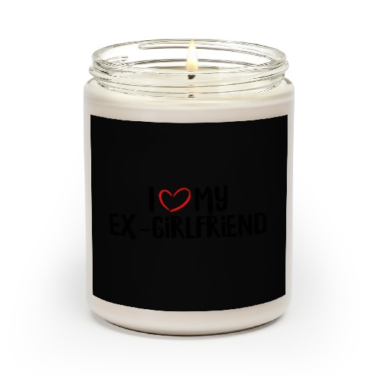 I Love My Ex-Girlfriend Scented Candles