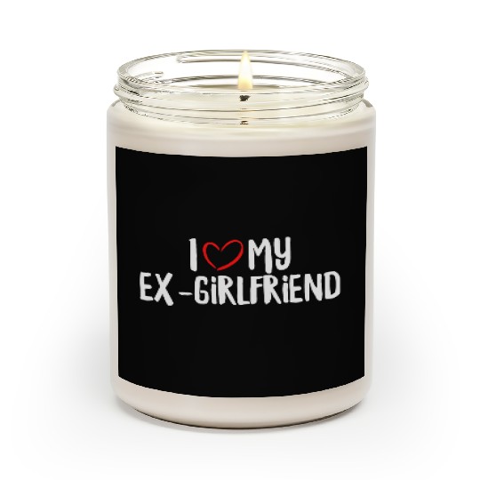 I Love My Ex-Girlfriend Scented Candles