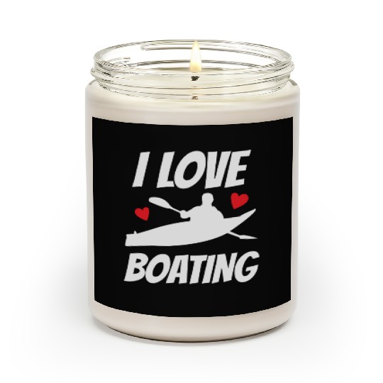 I Love Boating Kayak Boat Yacht Captain Ship Scented Candles