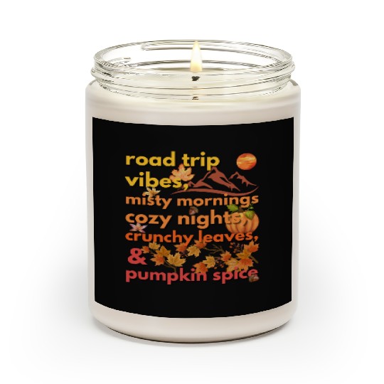road trip vibes misty mornings cozy nights Scented Candles