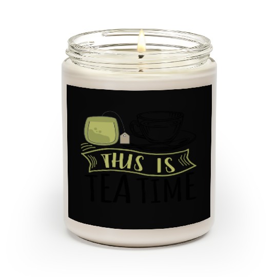 It Is Tea Time, It Is Tea Time, Tea Lover Scented Candles