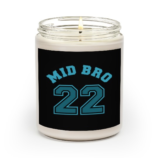 Mid Bro 2022 - Middle Brother Baby Birth Boy Scented Candles