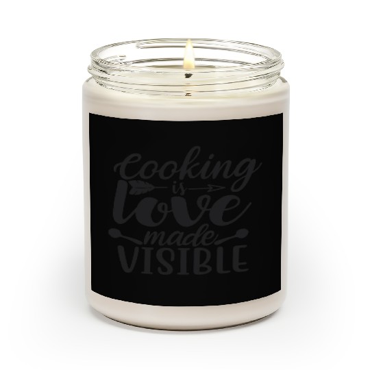 Cooking is love Scented Candles