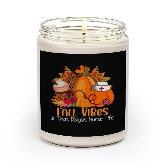 Fall Vibes & That Dialysis Nurse Life Fall Autumn Scented Candles