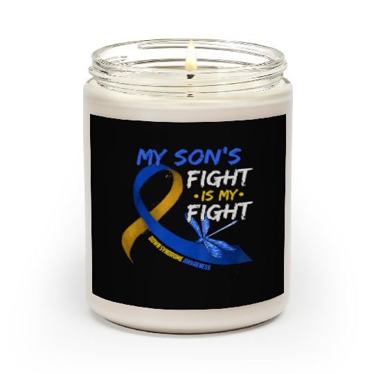 My Son s Fight Is My Fight Down Syndrome Awareness Scented Candles