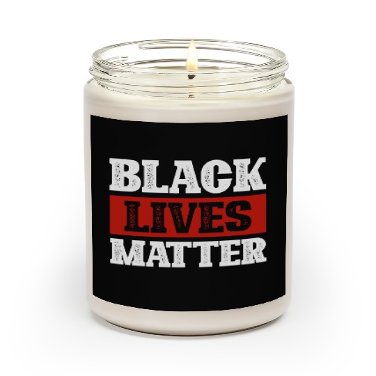 Black Lives Matter. American. African. Black Truth Scented Candles