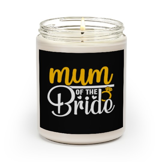 Mum Of The Bride Wedding Party Matching Gift Scented Candles