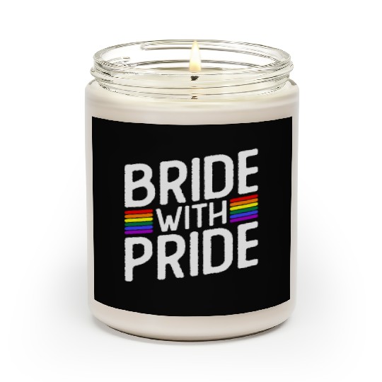 Bride With Pride - Lesbian Wedding Gay Marriage Scented Candles