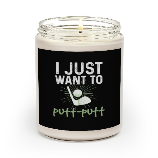 Funny Goofy Mini Golf Quotes Putt Putt Legend Scented Candles