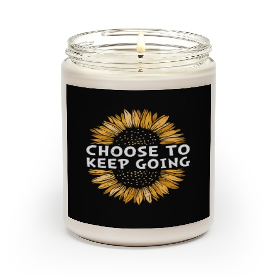 Choose To Keep Going Sunflower Mental Health Scented Candles