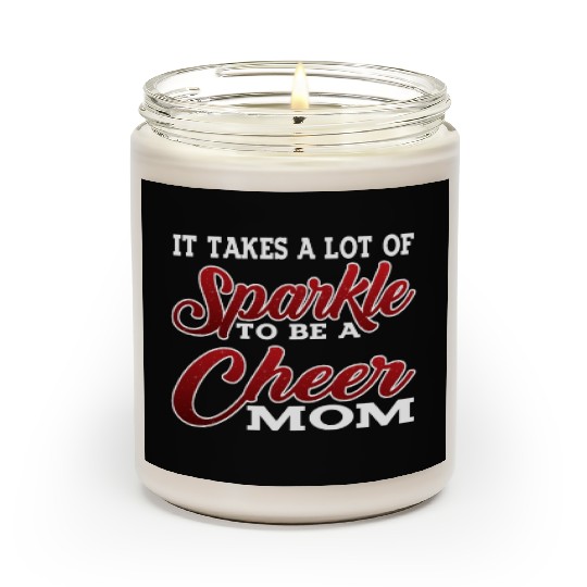 It Takes A Lot Of Sparkle To Be A Cheer Mom 2 Scented Candles