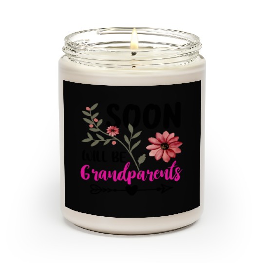 We Will Soon Become Grandparents, Be Grandparents Scented Candles