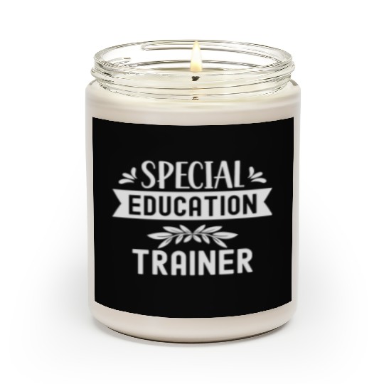 Special Education Trainer Awareness Sped Teacher Scented Candles