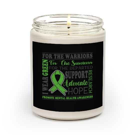 For The Warriors For The Survivors For The Scented Candles