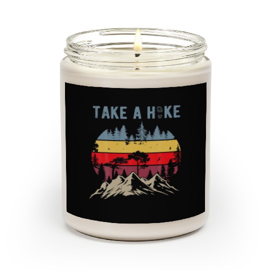 Hiking Nature Hike Hiker Outdoor Funny Take a Hike Scented Candles