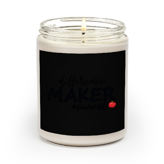 Difference Maker Teacher Life Scented Candles