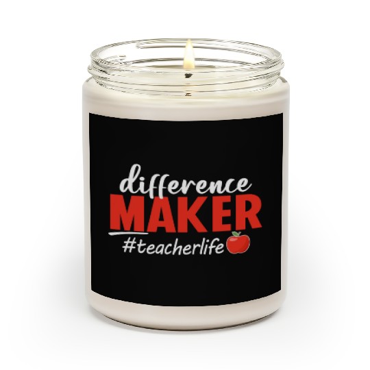 Difference Maker Teacher Life Funny Scented Candles