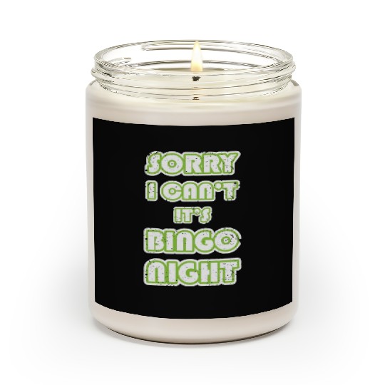 Funny Bingo Lover Sorry I Cant Its Bingo Night Scented Candles