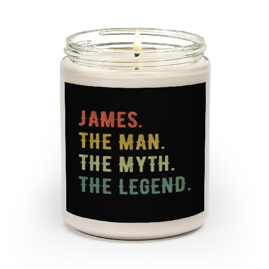 James First Name The Man The Myth The Legend Scented Candles