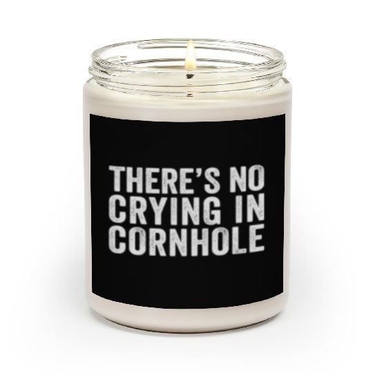 There's No Crying In Cornhole Bean Bag Toss Game Scented Candles