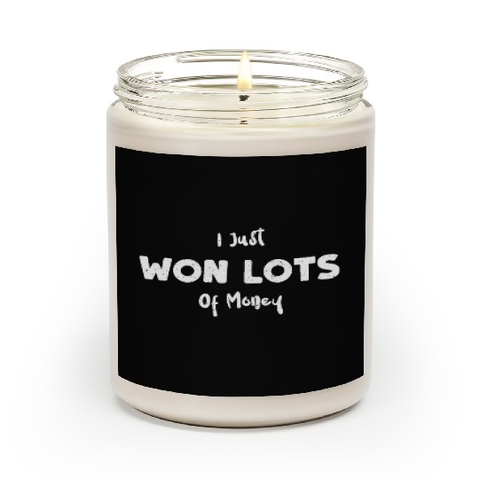 I Just Won Lots Of Money - Poker Scented Candles
