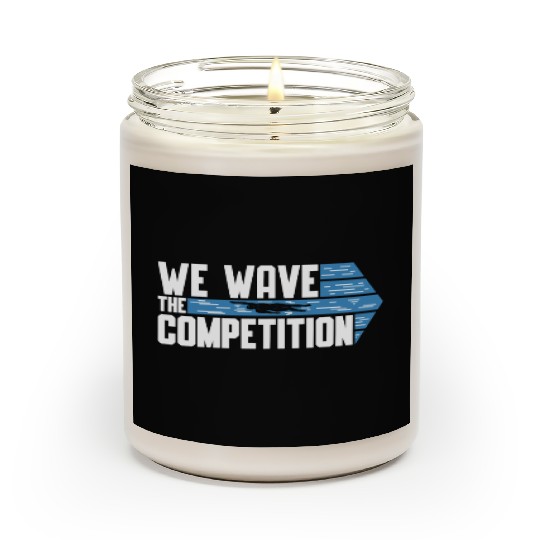 Swimmer Swimming We Wave The Competition Swim Scented Candles