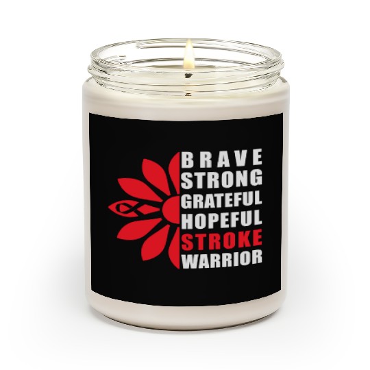 Stroke Awareness Brave Strong Grateful Stroke Scented Candles
