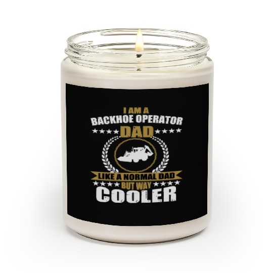 Funny Backhoe Operator Dad Apparel For Men Scented Candles