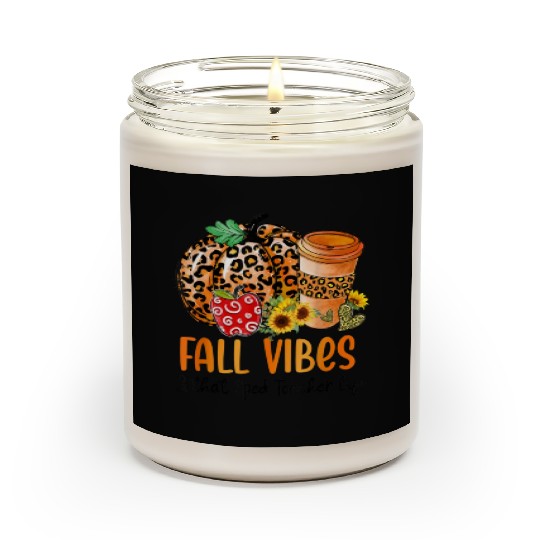Fall Vibes And That Sped Teacher Life Thanksgiving Scented Candles
