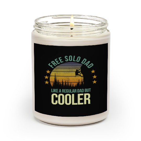 Funny Free Solo Dad Cool Rock Climbing Climber Scented Candles
