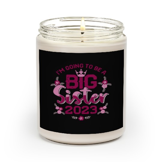 Big Sis 2023 - Big Sister Baby Family Birth Girl Scented Candles