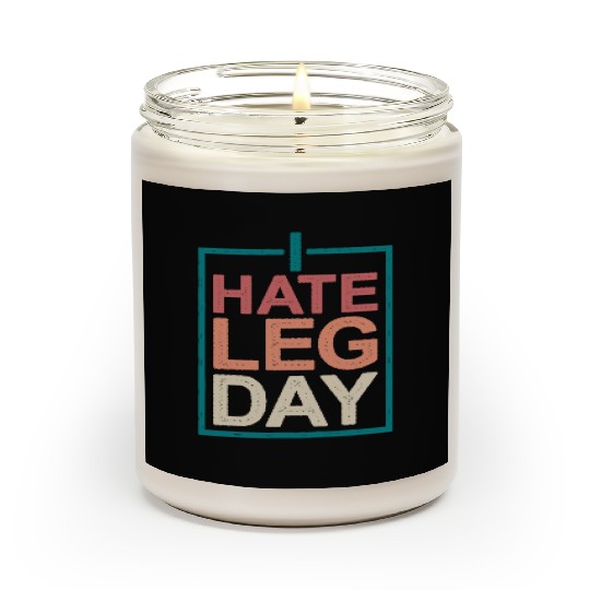 I Hate Leg Day 10 Scented Candles