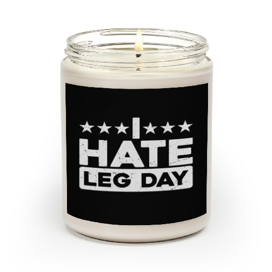 I Hate Leg Day 11 Scented Candles