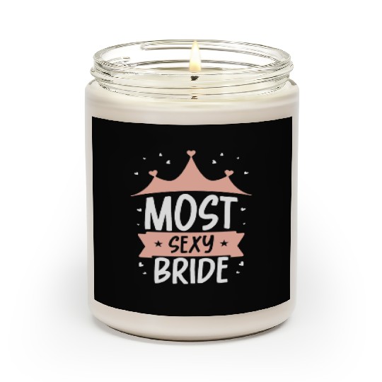 Most Sexy Bride Wedding Cute Party Bachelorette Scented Candles