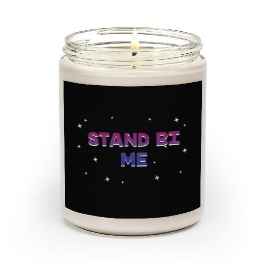 Stand Bi Me Bisexual LGBTQ Bi Pride LGBT Couples Scented Candles