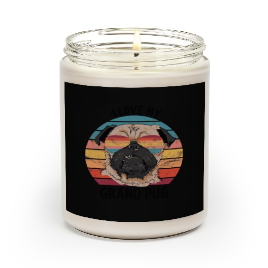 Pug Grandparents I Love My Grand Pug Scented Candles