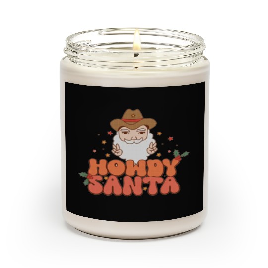 Howdy Santa Claus 2022 | Merry Christmas Scented Candles