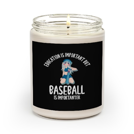 Education Is Important But Baseball Scented Candles