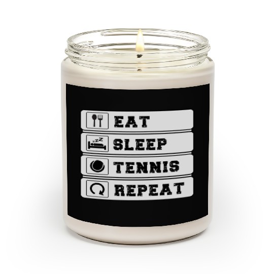 Eat Sleep Tennis Repeat Fuuny Tennis Players Scented Candles