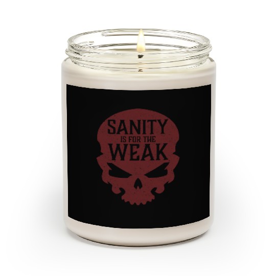 Demon Skull Sanity is for the Weak Scented Candles