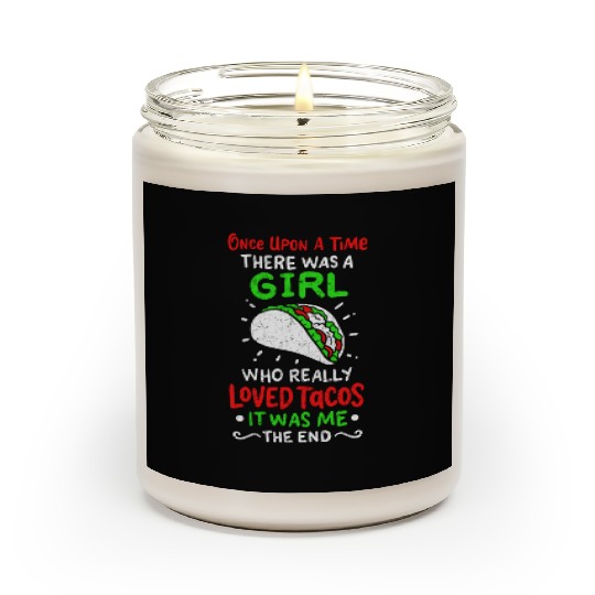 Once Upon A Time Taco Girl Cinco de Mayo Mexican Scented Candles
